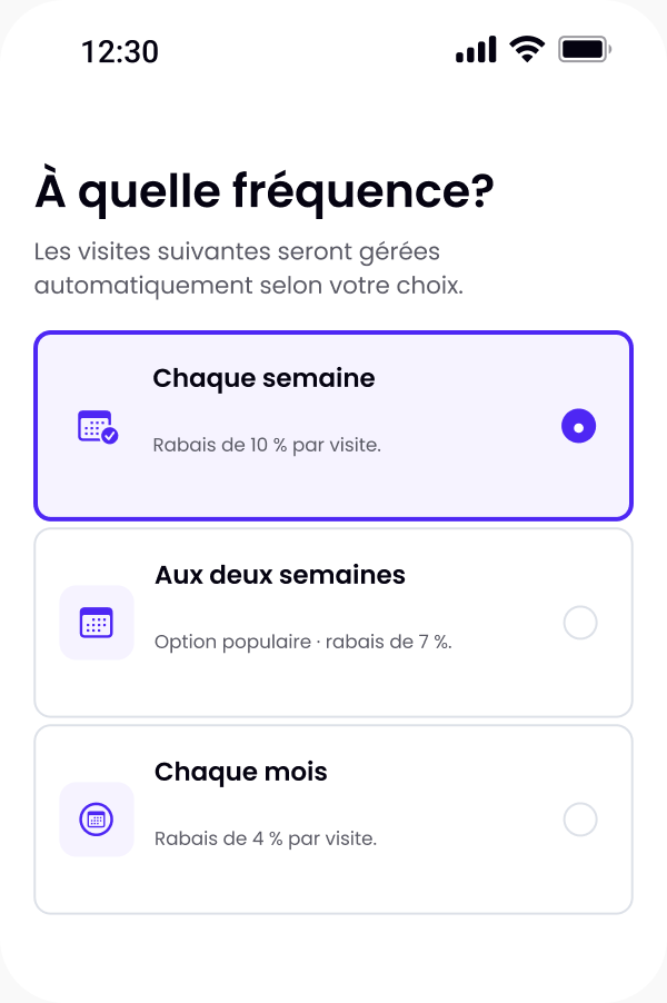Aperçu : choisir la fréquence des ménages, chaque semaine, aux deux semaines ou chaque mois